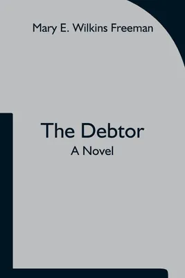Produktbild von The Debtor A Novel