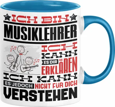 Produktbild von Musiklehrer Geschenk Tasse Geschenkidee für Musiklehrer Geburtstag Lustig Ich Bin Musiklehrer Ich Kann Es Dir Erklären Aber Nicht Für Dich Verstehen (Blau)