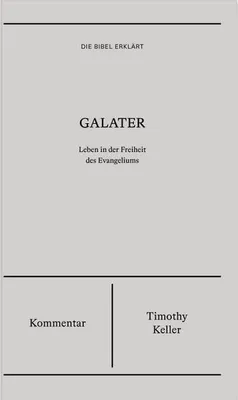 Obrázok produktu pre Galater | Kommentar (Die Bibel erklärt)