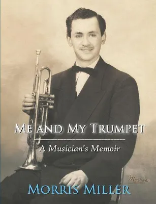 Produktbild von Me and My Trumpet