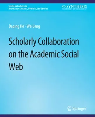 Zdjęcie produktu dla Scholarly Collaboration on the Academic Social Web
