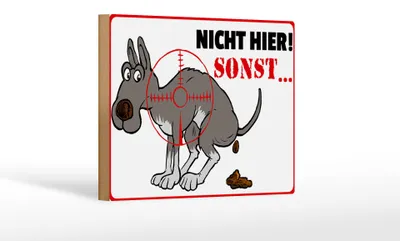 Produktbild von Holzschild Hinweis 18x12 cm Hundehaufen nicht hier Sonst