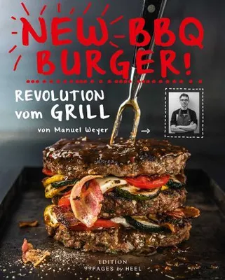 Produktbild von Weyer, M: New BBQ Burger!