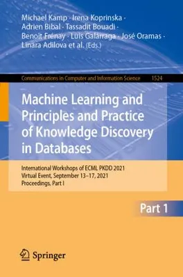 Immagine prodotto di Machine Learning and Principles and Practice of Knowledge Discovery in Databases