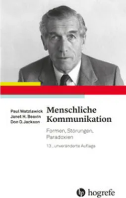Image de Buch von Watzlawick: Menschliche Kommunikation und ihre Störungen – Das Standardwerk mit 'nicht nicht kommunizieren'