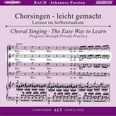 Obrázok produktu pre Johann Sebastian Bach (1685-1750): Chorsingen leicht gemacht - Johann Sebastian Bach: Johannes Passion BWV 245 (Alt) - - (CD / C)