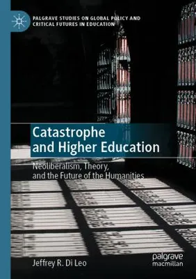 Obrázek produktu pro Catastrophe and Higher Education
