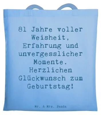 Produktbild von Mr. & Mrs. Panda Jutebeutel Spruch 81. Geburtstag - Sky Blue - Geschenk, festivaltasche, Geburtstagsfeier, Happy Birthday, Alles gut zum, besonderer Tag, Feier, Tasche