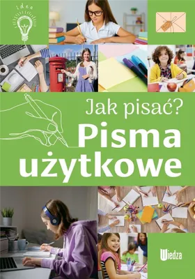 Obrázek produktu pro Pisma użytkowe. Jak pisać? - Poradnik dla uczniów