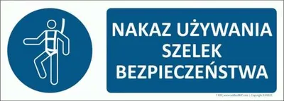 Zdjęcie produktu dla T109 - Nakaz używania szelek bezpieczeństwa - 700x250 mm.