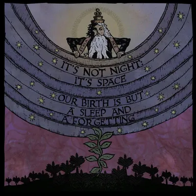 Produktbild von It's Not Night: It's Space-Our Birth Is But A Slee