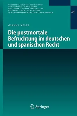 Zdjęcie produktu dla Die postmortale Befruchtung im deutschen und spanischen Recht
