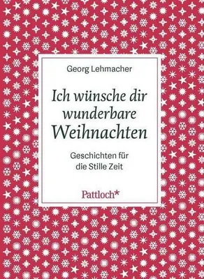 Immagine prodotto di Lehmacher, G: Ich wünsche dir wunderbare Weihnachten