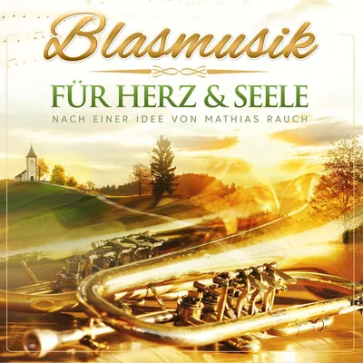 Produktbild von Blasmusik für Herz & Seele