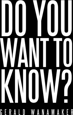 Produktbild von Do You Want to Know?