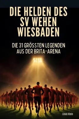 Produktbild von Die Helden des SV Wehen Wiesbaden