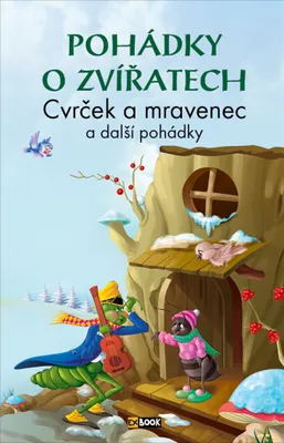 Produktbild von Pohádky o zvířatech - Cvrček a mravenec a další pohádky (kolektiv autorů)