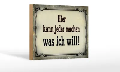 Produktbild von Holzschild Spruch 18x12cm kann jeder machen was ich will