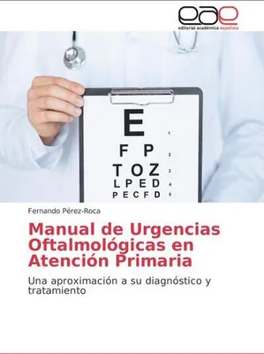 Produktbild von Manual de Urgencias Oftalmológicas en Atención Primaria