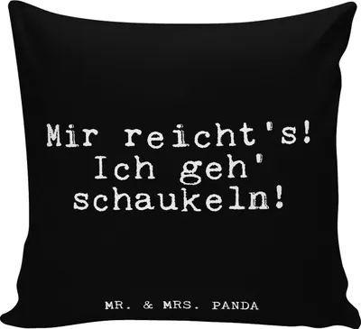 Produktbild von Mr. & Mrs. Panda Deko Kissen Mir reicht's! Ich geh'... - Schwarz - Geschenk, 40x40, Sofakissen, witzig, Glizer Spruch Sprüche Weisheiten Zitate Lustig Weisheit Worte, süß