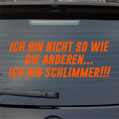 Produktbild von Heckscheibenaufkleber Ich bin nicht so wie die anderen… Ich bin schlimmer 55x19 cm Orange Auto Aufkleber Sticker
