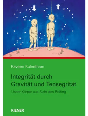 Obrázok produktu pre Integrität durch Gravitation und Tensegrität