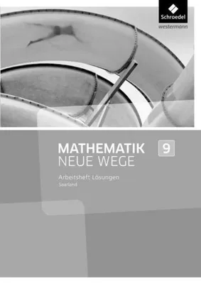 Obrázok produktu pre Mathematik Neue Wege 9. Lösungen zum Arbeitsheft. Saarland