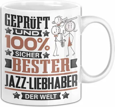 Produktbild von Jazz-Liebhaber Geschenk Lustiger Spruch für Jazz-Liebhaber Geschenkidee Bester Jazz-Liebhaber Der Welt (Weiß)