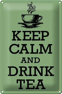Produktbild von Blechschild Spruch 20x30cm Keep Calm and Drink Tea