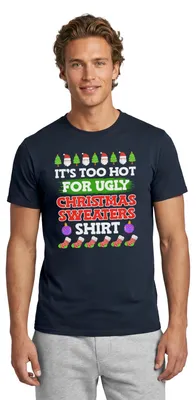 Produktbild von Spreadshirt Too Hot For Ugly Christmas Sweaters Shirt Männer T-Shirt, S, Navy