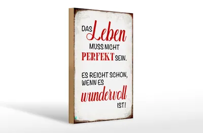 Produktbild von Holzschild Spruch 20x30cm Leben muss nicht perfekt sein