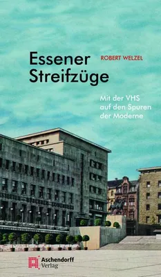 Obrázek produktu pro Welzel, R: Essener Streifzüge 4