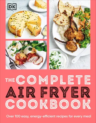 Produktbild von The Complete Air Fryer Cookbook