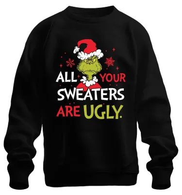 Obrázek produktu pro Grinch Všechny tvoje svetry jsou ošklivé Vánoce Vtipný dárek Uni mikina, černá, XL