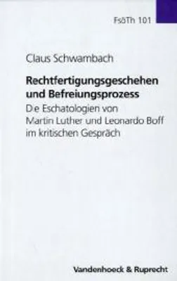 Immagine prodotto di Schwambach, C: Rechtfertigungsgeschehen und Befreiungsprozes