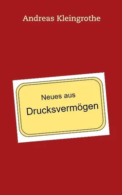 Produktbild von Neues aus Drucksvermögen
