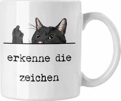 Produktbild von Trendation - Erkenne Die Zeichen Tasse Katze Katzenliebhaber Mittelfinger Geschenk für Frauen Kollegin (Weiß)