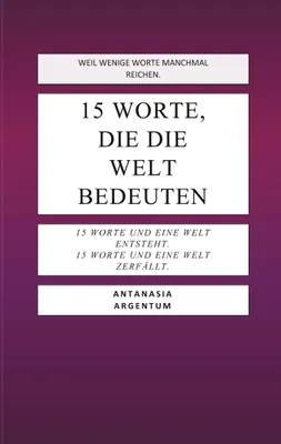 Produktbild von 15 Worte, die die Welt bedeuten
