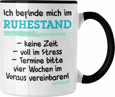 Produktbild von Trendation - Ruhestand Tasse Geschenk Rentner Geschenkidee Rentnerin Spruch Mann Frau (Schwarz)