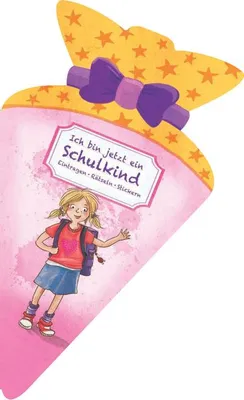 Produktbild von Ich bin jetzt ein Schulkind (für Mädchen)