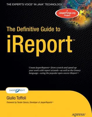 Zdjęcie produktu dla The Definitive Guide to iReport