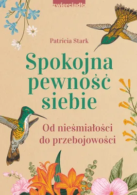 Image de Spokojna pewność siebie. Poradnik jak stać się przebojowym