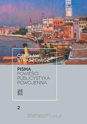 Immagine prodotto di Pisma T.2 Powieści. Publicystyka powojenna