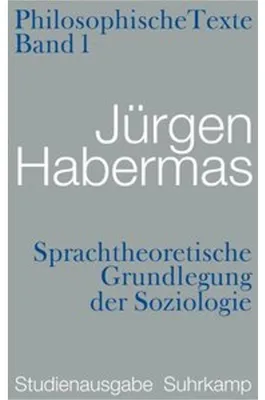 Image de Philosophische Texte 01. Sprachtheoretische Grundlegung der Soziologie