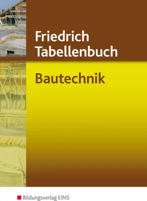 Produktbild von Friedrich - Tabellenbuch Bautechnik