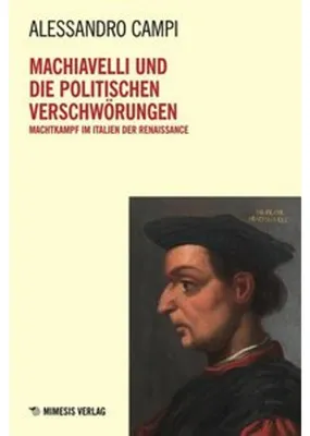Obrázok produktu pre Machiavelli und die Politischen Verschwörungen