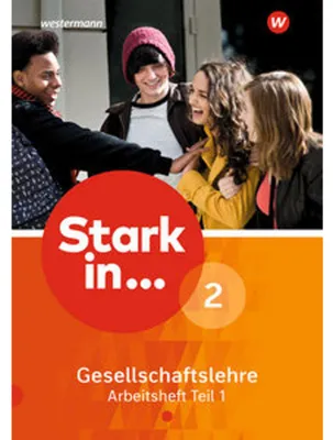 Produktbild von Stark in ... Gesellschaftslehre 2 Teil 1. Arbeitsheft