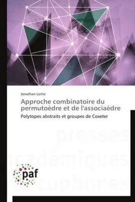 Produktbild von Approche combinatoire du permutoèdre et de l'associaèdre