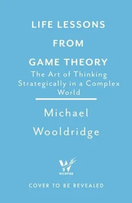 Obrázek produktu pro Life Lessons from Game Theory