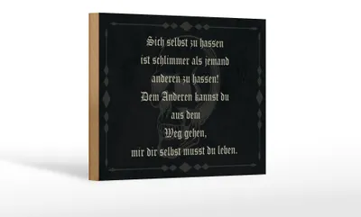 Produktbild von Holzschild Spruch 18x12cm sich selbst hassen ist schlimmer